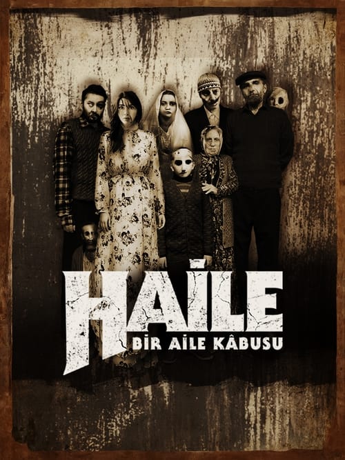 Haile: Bir Aile Kabusu izle (2023)