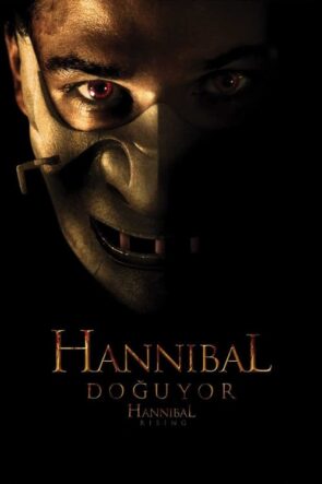 Hannibal Doğuyor izle (2007)