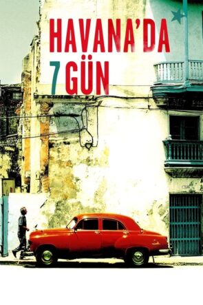 Havana’da 7 Gün izle (2012)