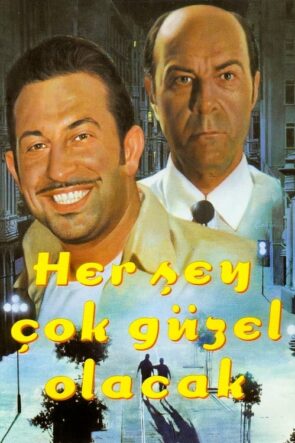 Her Şey Çok Güzel Olacak izle (1998)