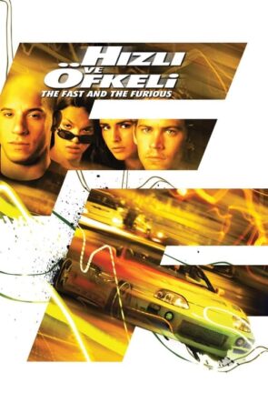 Hızlı ve Öfkeli izle (2001)