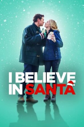 I Believe in Santa izle (2022)