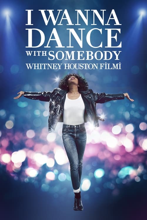 I Wanna Dance with Somebody: Whitney Houston Filmi izle (2022)