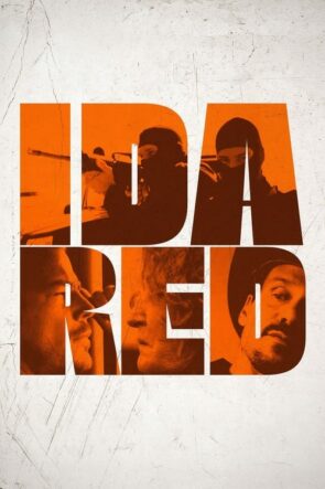 Ida Red izle (2021)