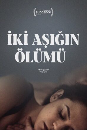 İki Aşığın Ölümü izle (2021)