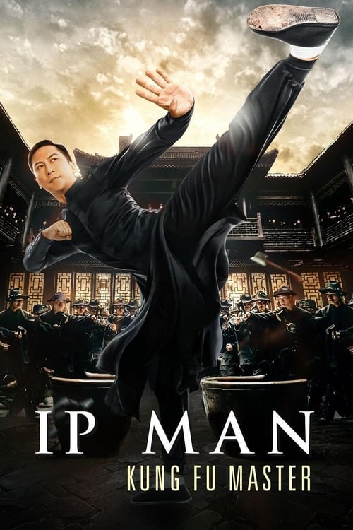 Ip Man: Kung Fu Ustası izle (2019)