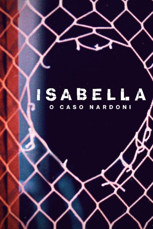 Isabella: o Caso Nardoni izle (2023)