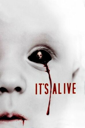 It’s Alive izle (2009)