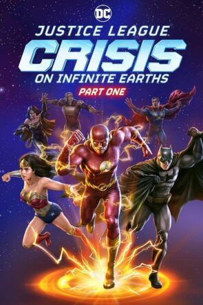 Justice League: Crisis on Infinite Earths Part One izle (2024)