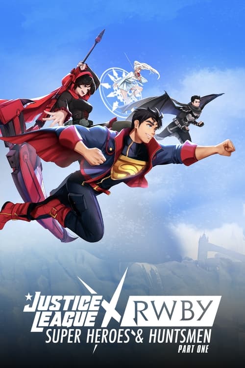 Justice League x RWBY: Super Heroes & Huntsmen, Part One izle (2023)