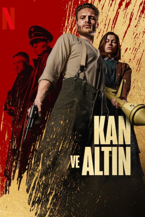 Kan ve Altın izle (2023)