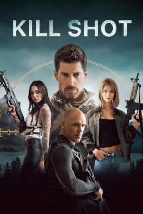 Kill Shot izle (2023)