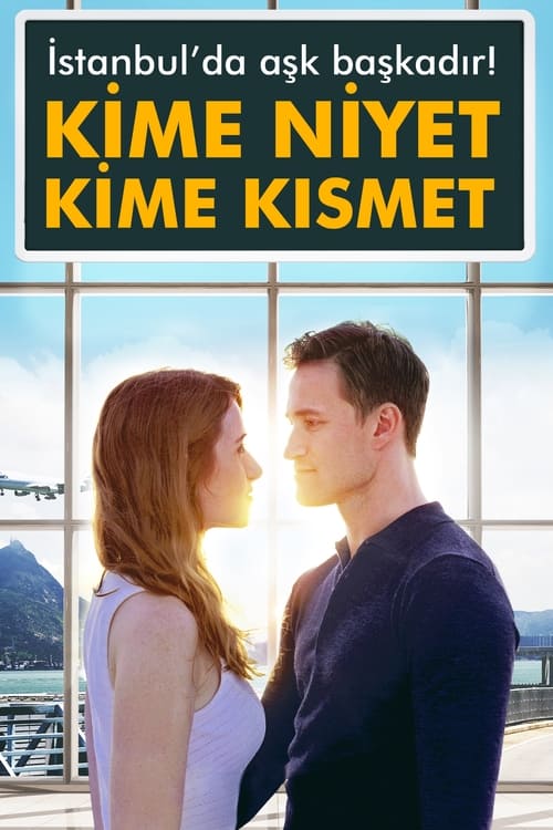 Kime Niyet Kime Kısmet izle (2017)