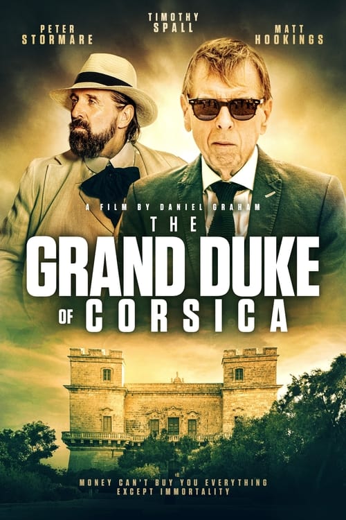 Korsika Grandükü’nün Bilinmeyen Hayatı izle (2021)