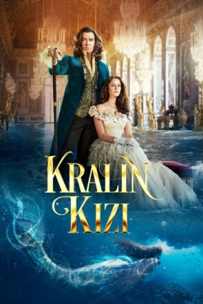 Kralın Kızı izle (2022)