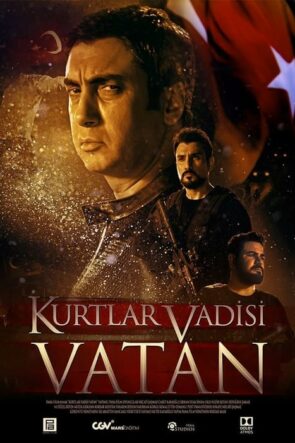 Kurtlar Vadisi: Vatan izle (2017)