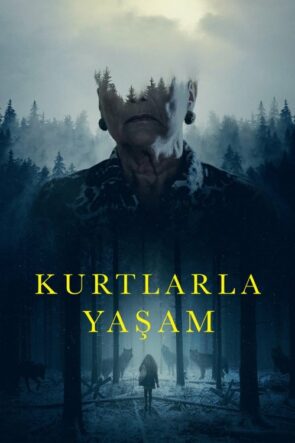 Kurtlarla Yaşam izle (2021)