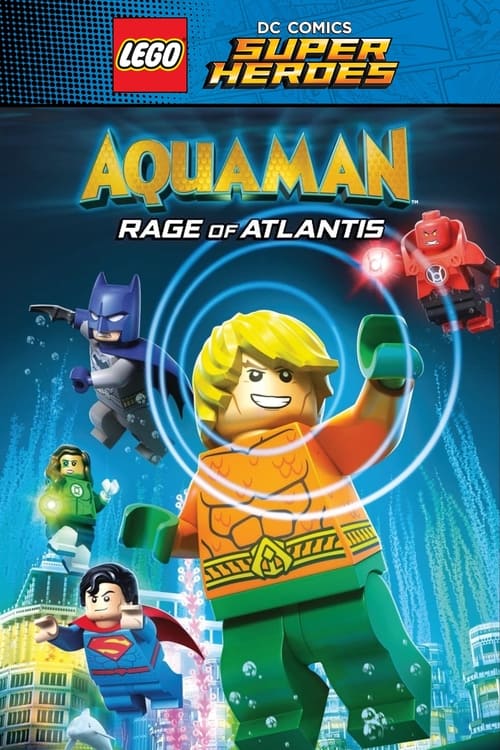 LEGO DC Süper Kahramanlar – Aquaman: Atlantis’in Öfkesi izle (2018)