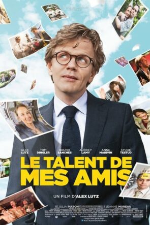 Le Talent de mes amis izle (2015)