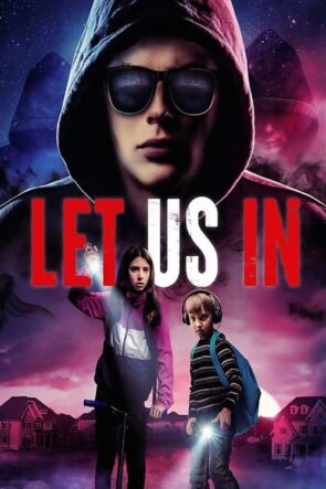 Let Us In izle (2021)