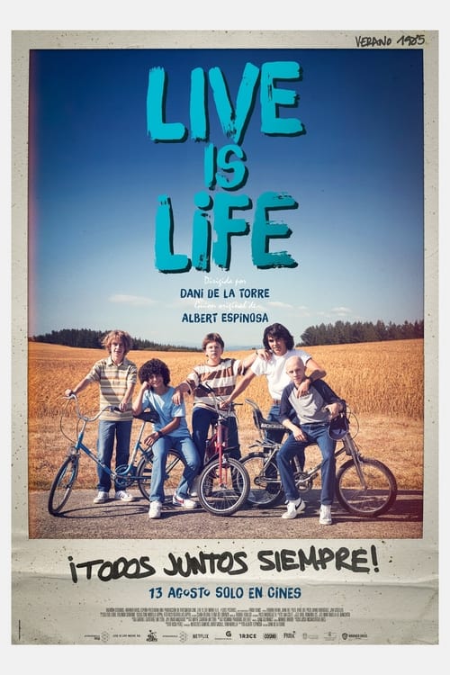 Live Is Life izle (2022)