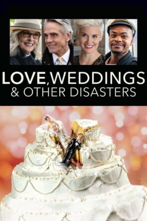 Love, Weddings & Other Disasters izle (2020)