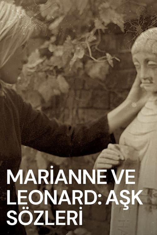 Marianne ve Leonard: Aşk Sözleri izle (2019)