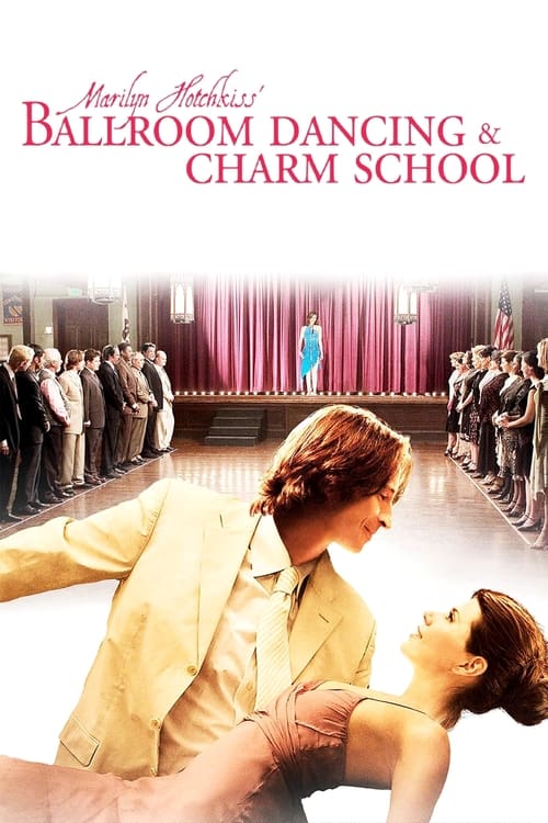 Marilyn Hotchkiss’ Ballroom Dancing & Charm School izle (2006)