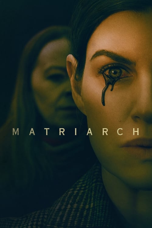 Matriarch izle (2022)