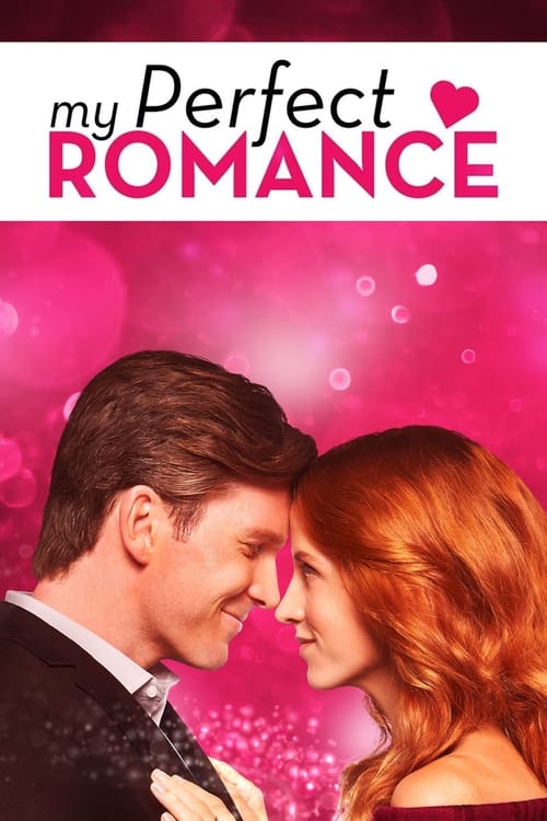 My Perfect Romance izle (2018)