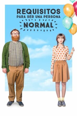 Normal İnsan Olma Yolları izle (2015)