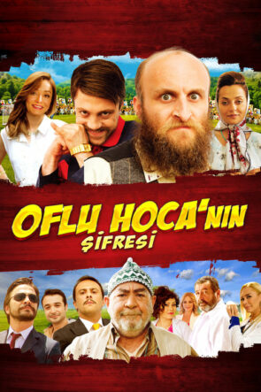 Oflu Hoca’nın Şifresi izle (2014)