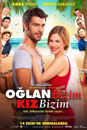 Oğlan Bizim Kız Bizim izle (2016)