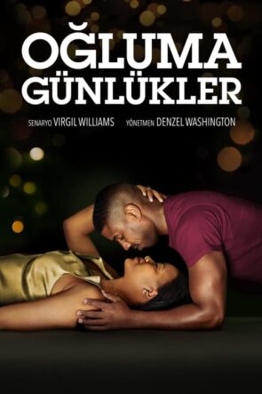 Oğluma Günlükler izle (2021)