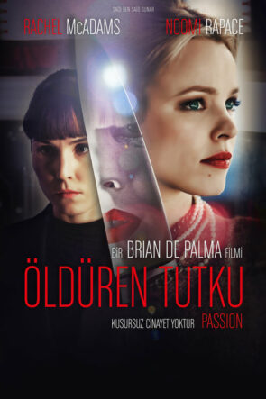 Öldüren Tutku izle (2013)