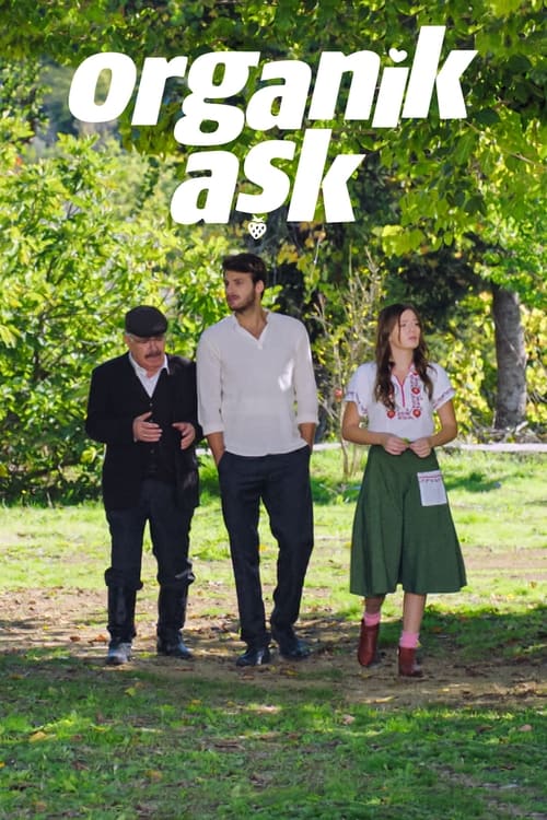 Organik Aşk izle (2018)