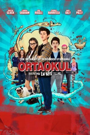 Ortaokul: Hayatımın En Kötü Yılları izle (2016)