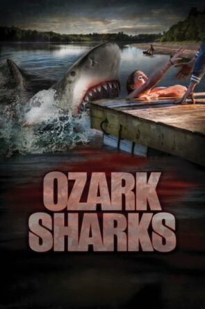 Ozark Sharks izle (2016)