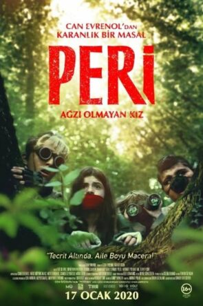 Peri: Ağzı Olmayan Kız izle (2019)