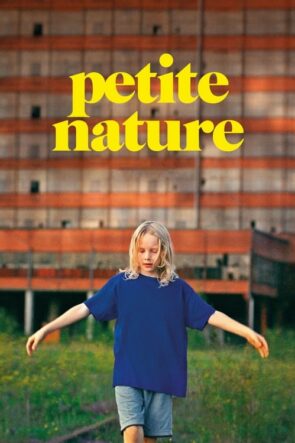 Petite nature izle (2022)