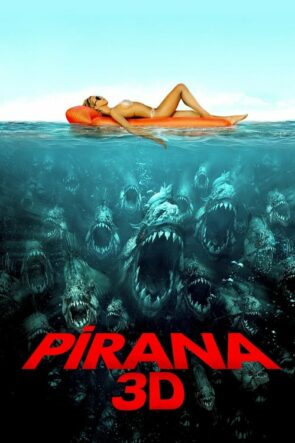 Pirana 3D izle (2010)