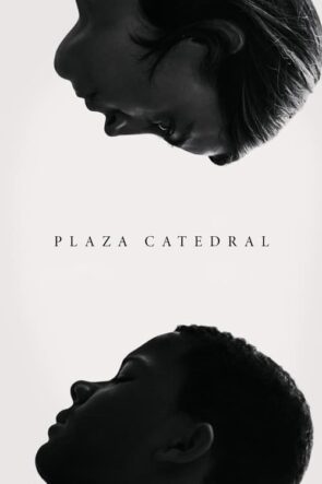 Plaza Catedral izle (2021)