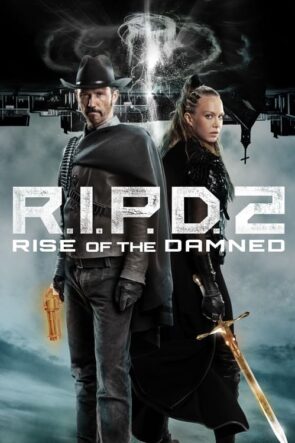 R.I.P.D. 2: Rise of the Damned izle (2022)