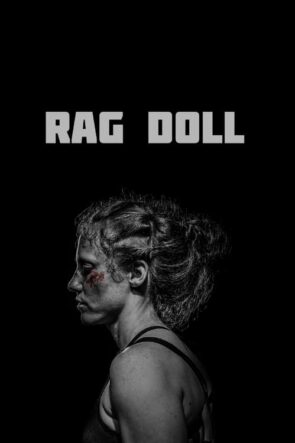 Rag Doll izle (2020)