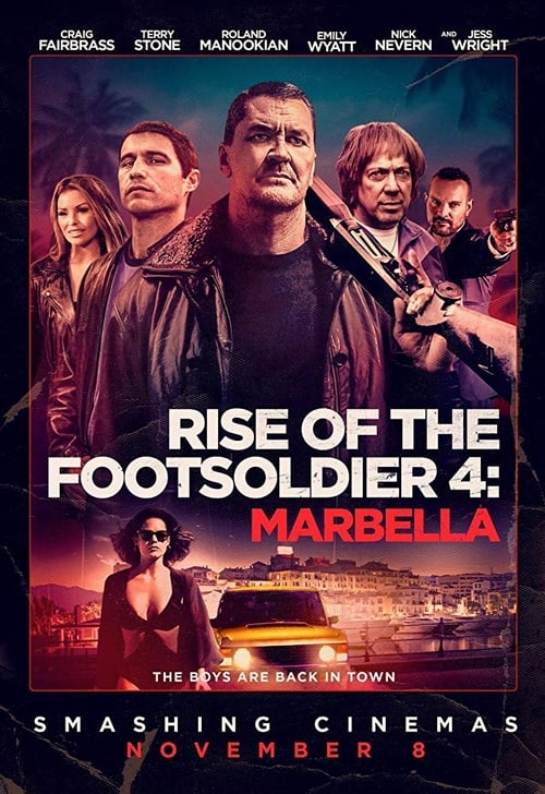 Rise of the Footsoldier 4: Marbella izle (2019)