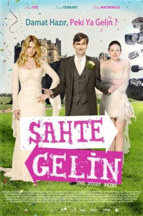 Sahte Gelin izle (2011)