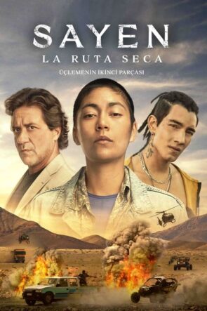 Sayen: La ruta seca izle (2023)