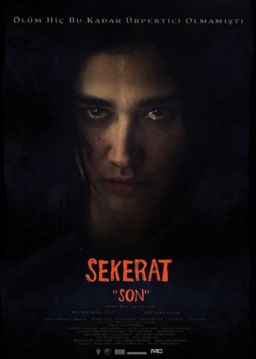 Sekerat “Son” izle (2016)