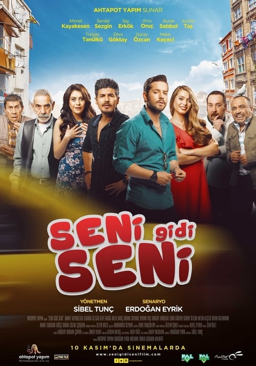 Seni Gidi Seni izle (2017)