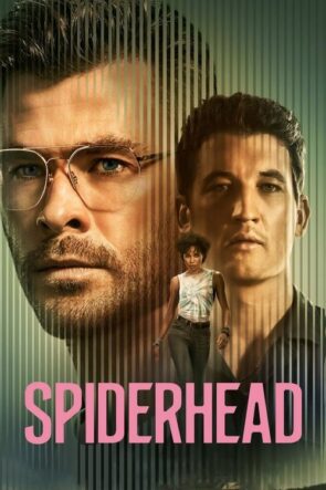 Spiderhead izle (2022)